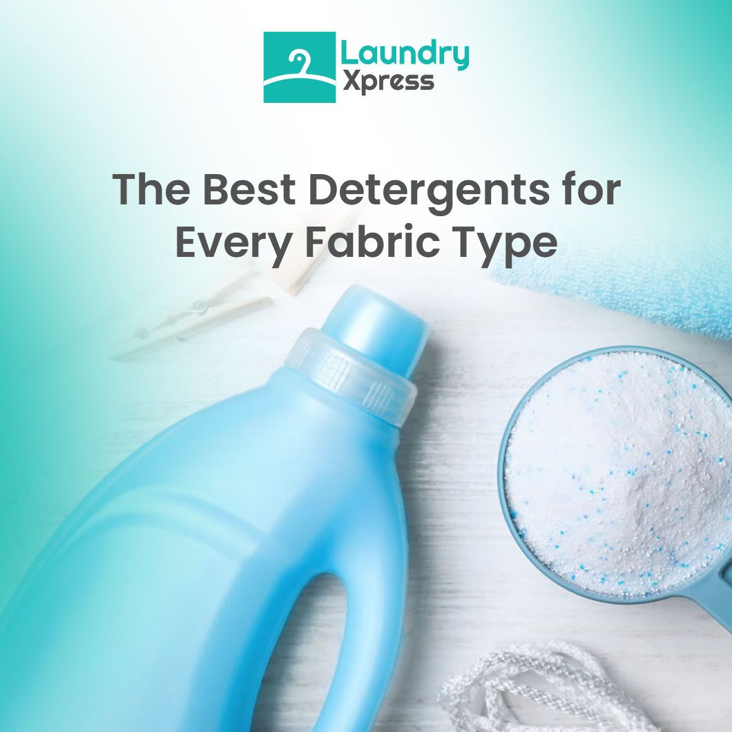 Best Detergents for Fabric Types