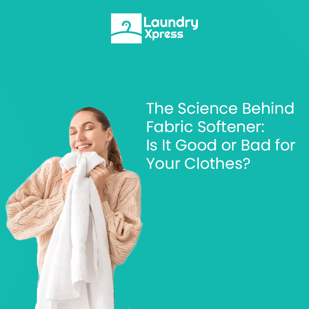 The Science Behind Fabric Softener: Is It Good or Bad for Your Clothes