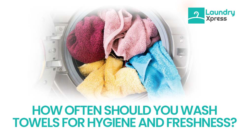 How Often Should You Wash Towels for Hygiene and Freshness?