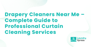 Drapery Cleaners Near Me